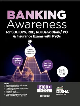 Disha Banking Awareness for SBI, IBPS, RRB, RBI Bank Clerk/ PO & Insurance Exams with PYQs 5th Edition | Explanatory Notes & Practice Questions