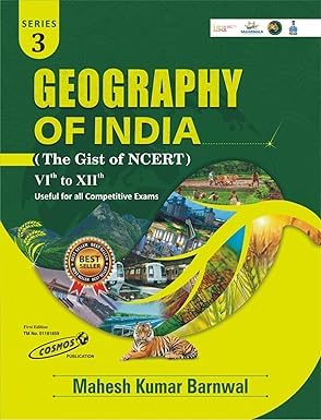 Mahesh Kumar Barnwal Geography Of India (The Gist Of NCERT 6th to 12th) Series-3 Useful For All Competitive Exam 2025