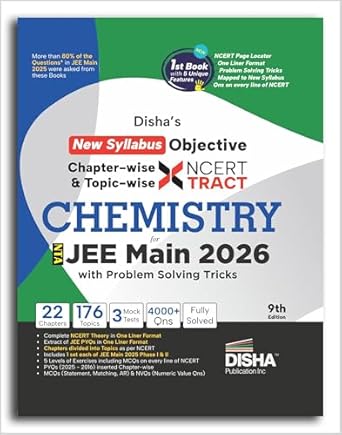 Disha's New Syllabus Objective NCERT Xtract Chemistry with Problem Solving Tricks for NTA JEE Main 9th Edition | BITSAT, VITEEE & KCET | Tips on your Fingertips, Previous Year Question Bank PYQs