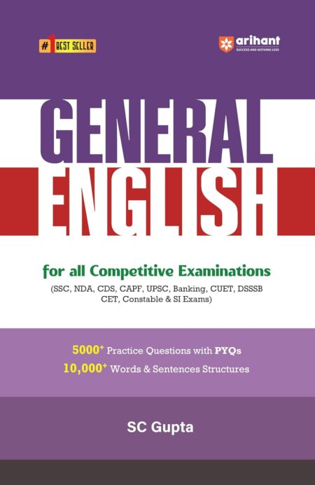 Arihant General English Book 2025 | For SSC, Banking, UPSC, NDA, CDS, CUET & Other Competitive Exams | 5000+ Practice Questions & 10,000+ Words and Sentence Structures | English Medium
