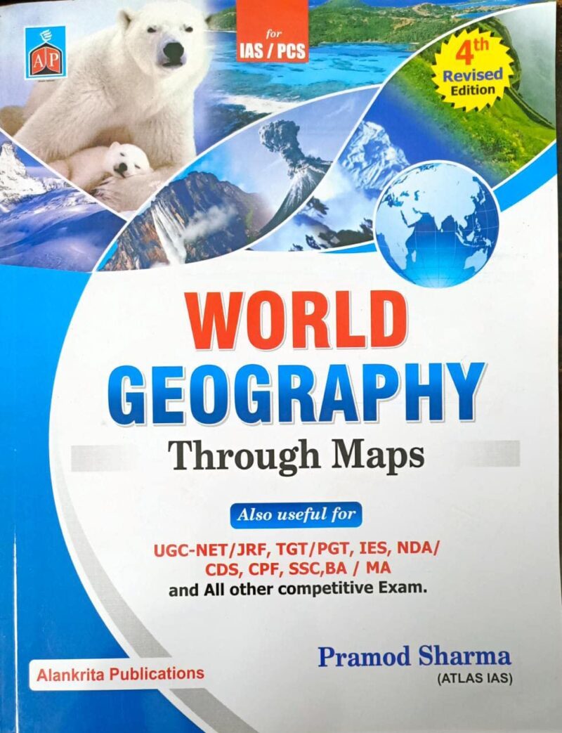 World Geography Through Maps | Pramod Sharma | Alankrita Publications