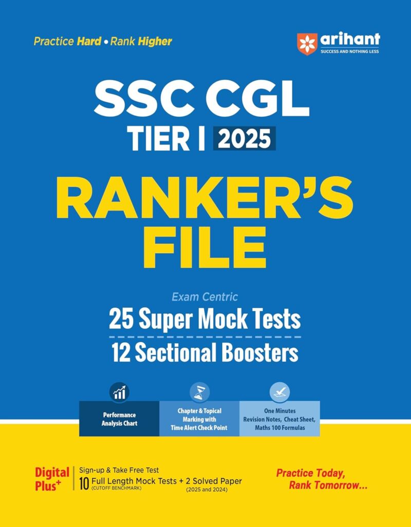 Arihant SSC CGL Tier 1 2025 Ranker’s File | 25 Super Mock Tests + 12 Sectional Boosters | Performance Analysis, Time Alerts, Revision Notes & Cheat Sheets | English Medium