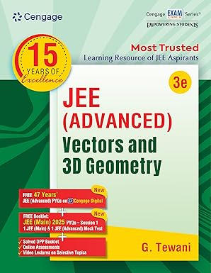 Cengage JEE Advanced Vectors and 3D Geometry with FREE 47 YEARS JEE ADVANCED PYQ’s, Videos & Online assessments (Paperback, G. Tewani)