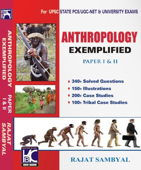 Anthropology Exemplified (Paper 1 and 2) Paperback – 9 December 2023 by Rajat Sambyal (Author)