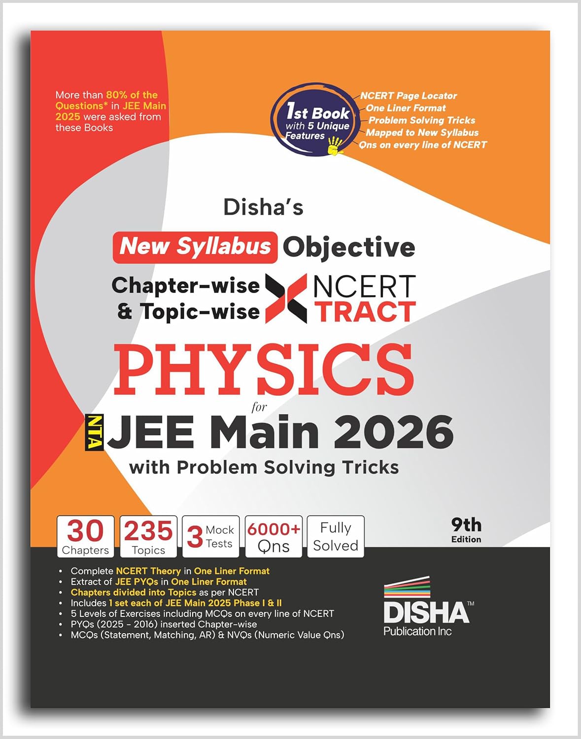 Disha New Syllabus Objective NCERT Xtract Physics with Problem Solving Tricks for NTA JEE Main 9th Edition | BITSAT, VITEEE & KCET | Tips on your Fingertips, Previous Year Question Bank PYQs