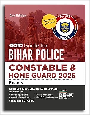 Disha GoTo Guide for Bihar Police Constable & Home Guard 2025 Exams 2nd Edition | CSBC Police Recruitment