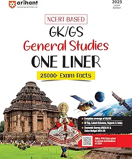 Arihant GK/GS General Studies One Liner 2025 | NCERT Based, 25000+ Exam Facts | Economic Survey, Budget, GI Tags, Schemes, Reports | 500+ PYQs For UPSC, SSC, Railway, State Exams | English Medium Paperback – 29 November 2024 by Dr. Rajesh Rajan (Author), Shoaib Khan (Author), Fazle Kibria (Author), Mudit Digvijay Singh (Author), Mayank Tyagi (Author)