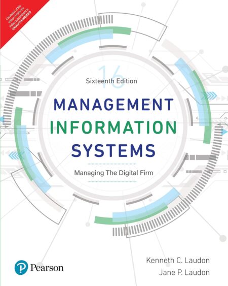 Management Information System Kindle Edition by Sahil Raj Kenneth C. Laudon, Jane P. Laudon (Author) Format: Kindle Edition