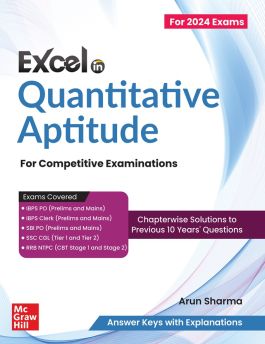 Excel in Quantitative Aptitude for All Competitive Exams by Arun Sharma