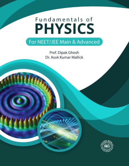Fundamentals Of Physics Neet/Jee(M+A) Unknown Binding – 1 January 2018 by Dipak Ghosh (Author), Dr. Ashok Kumar Mallick (Author)