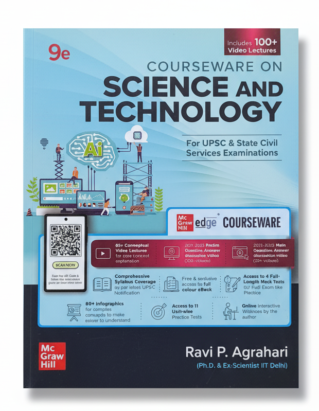 Science and Technology Courseware, 9e by Ravi P. Agrahari for UPSC CSE 2025-26 | 100+ Author Video Lectures | Prelims PYQs (2011-15) & Mains PYQs ... + Digital Resources on McGraw Hill Edge Paperback – 31 July 2025