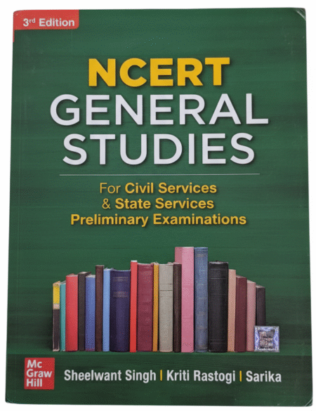 NCERT General Studies | UPSC Civil Seva/ Rajya Seva Ki Prarambhik Pariksha Ke Liye | 4th Edition Paperback – 20 July 2020 English Edition by Sheelwant Singh (Author), Kriti Rastogi (Author)