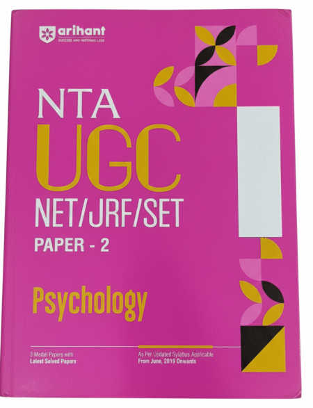 Arihant NTA UGC NET/ JRF/ SET PAPER-2 Psychology | As per updated syllabus | 3 Model Papers with latest solved papers Paperback – 11 November 2024