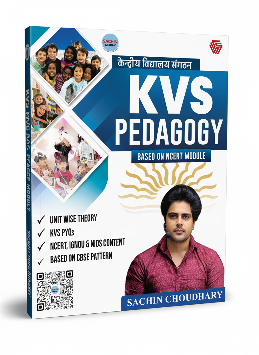 KVS PEDAGOGY | BASED ON NCERT MODULE | BILINGUAL | Sachin Choudhary | Sachin Academy | Invincible