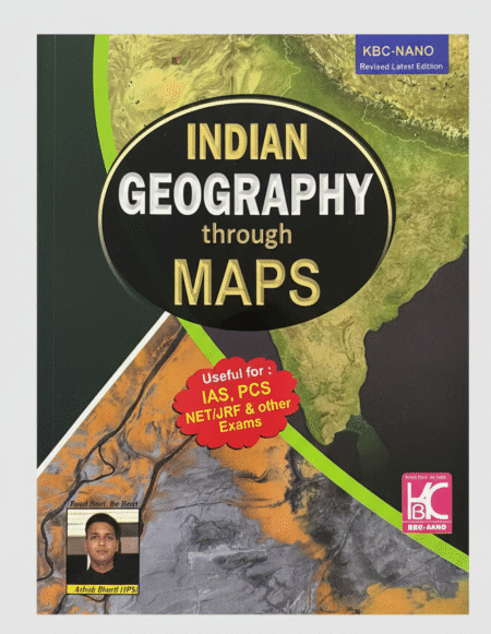Indian Geography through MAPs Useful for IAS, PCS NET/JRF & other Exams - 2021/edition Paperback – 1 February 2021