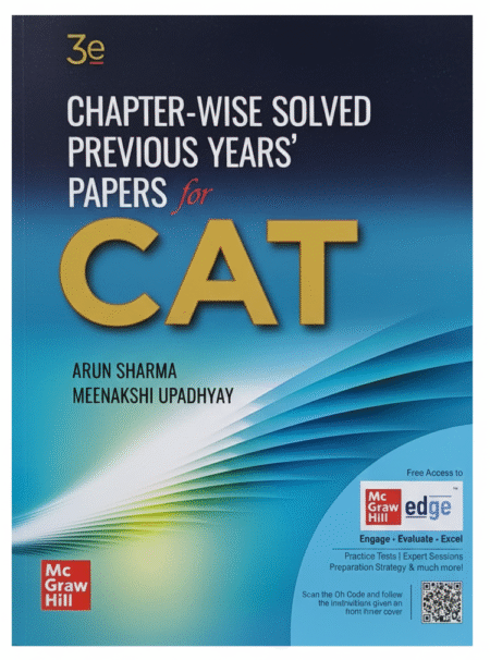 Arun Sharma | CAT 16 Years Topic-wise Solved Previous Years Questions (2001-2008 & 2017-2023 in book and 2024 online) - Quant, VARC & DILR | 3rd Edition | CAT 2025 Exam | PYQs | CAT Preparation Exam Book | McGraw Hill edge Access Paperback – 5 August 2024 by Arun Sharma (Author), Meenakshi Upadhyay (Author)