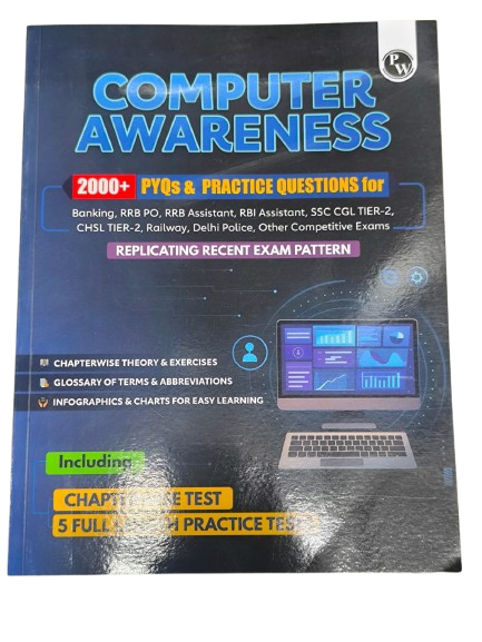 Computer Awareness ,2000+ PYQs & Practice Questions For Banking ,RRB PO, RRB Assistant, RBI Assistant,SSC CGL Tier-2, CHSL Tier-2, Railway, Delhi Police, Other Competitive Exams