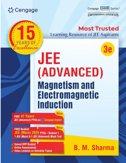 JEE Advanced Magnetism and Electromagnetic Induction with Free Online Assessments and Digital Content (Concept videos and Solution videos) 2025 (Paperback, B.M SHARMA)