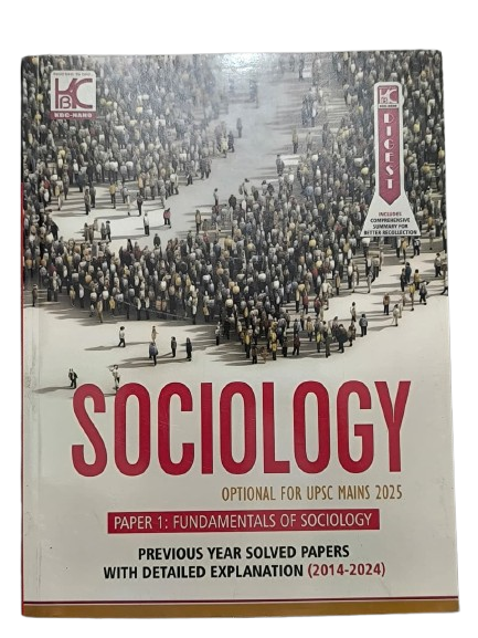UPSC (Mains 2025) Sociology Optional (Paper 1) | Previous Year Solved Papers with Detailed Explanation (2014-2024) | KBC Nano (25-002) Unknown Binding – 14 January 2025