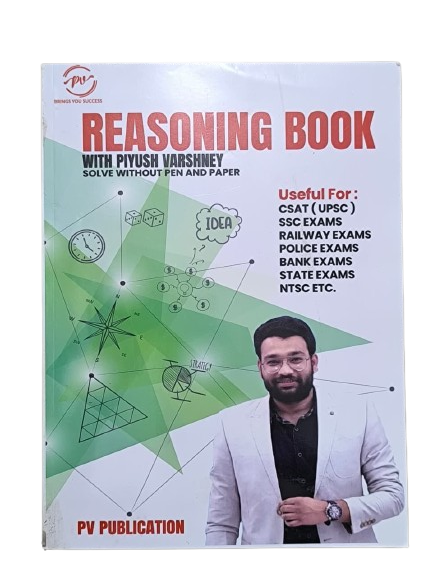 Piyush Varshney Reasoning Book 3rd EDITION Solve Without Pen And Paper (English Medium) Paperback – 26 December 2023 by Piyush Varshney (Author)