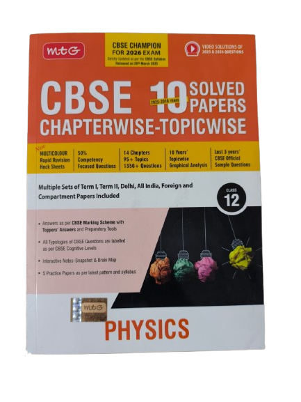 MTG CBSE 10 Years (2025-2016) Chapterwise Topicwise Solved Papers Class 12 Physics - CBSE Champion For 2026 Exam | Free Video Solution of PYQs | CBSE Sample Papers (As Per Latest Pattern) Paperback – 17 March 2025