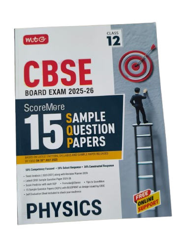 MTG CBSE Class 12 ScoreMore 15 Sample Papers Physics Book For 2025-2026 Board Exam | Chapter-wise Competency-Based Questions (CBQs) | Based on Latest CBSE Pattern & Syllabus Paperback – 12 August 2025 by MTG Editorial Board (Author)
