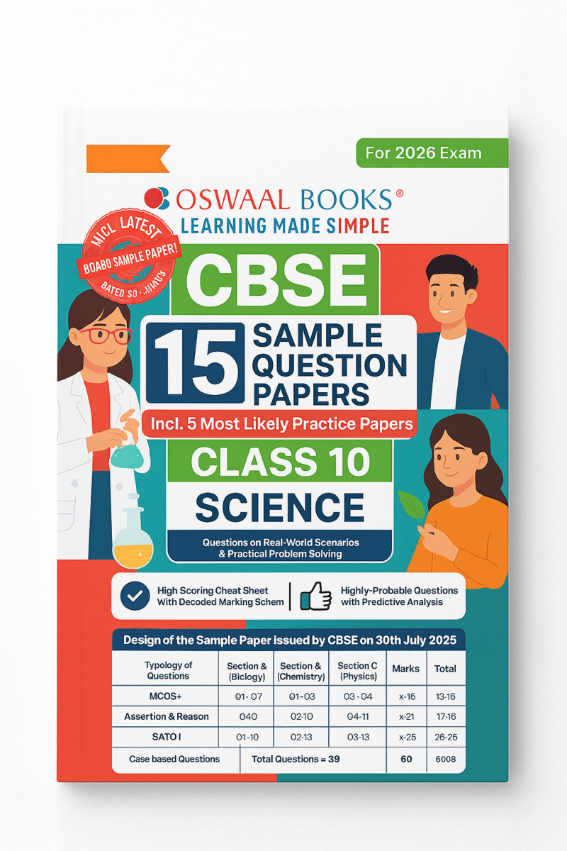 Oswaal CBSE 15 Sample Question Papers Class 10 Science for 2026 Board Exam (As per CBSE Sample Question Paper issued on 30 July 2025)