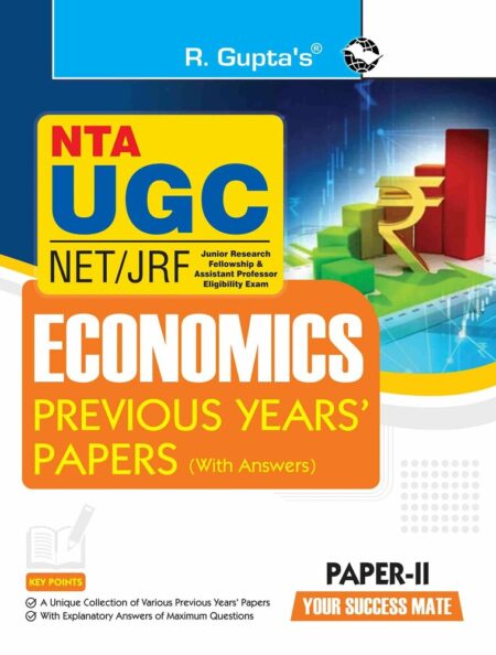NTA-UGC-NET/JRF: ECONOMICS (PAPER-II) Previous Years' Papers (With Answers) - (R. Gupta's Popular Master Guide)