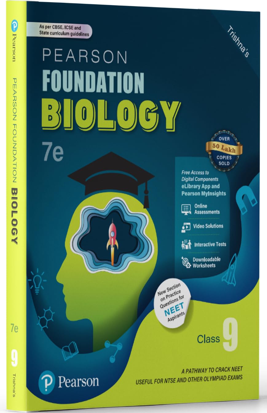Pearson IIT Foundation' 25 Biology Class 9 | For NEET, NTSE & Olympiad Exams |As per CBSE, ICSE & State Curriculums | Includes NEET Practice Questions |Free acess to 6 Online Assessments, 35 Video Solutions & Interactive Tests via Pearson MyInsights & elibrary |7th edition
