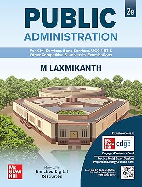 Public Administration, 2e by M Laxmikanth for UPSC CSE 2025-26 | Topic-wise Previous Year’s Questions from 2013-2024