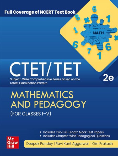 CTET/TET Mathematics and Pedagogy (I-V)