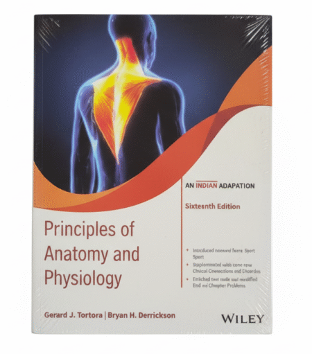 Principles of Anatomy and Physiology with Study Guide An Indian Adaptation 16th Edition Paperback – 30 October 2023 by Gerard J. Tortora (Author)