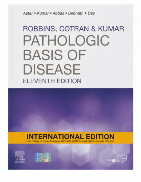 Robbins, Cotran & Kumar Pathologic Basis of Disease - International Edition Hardcover – 22 July 2025 by Vinay Kumar (Author), Abul K. Abbas (Author), Jon C. Aster (Author), Jayanta Debnath (Author), Abhijit Das (Author)