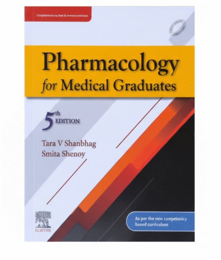 Pharmacology for Medical Graduates, 5e Paperback – 1 September 2022 by Shanbhag (Author)