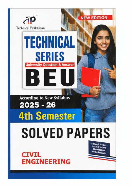 Technical Prakashan Bihar Engineering University Solved Paper For Civil Branch 4th Semester Exam 2025-26(New Syllabus)