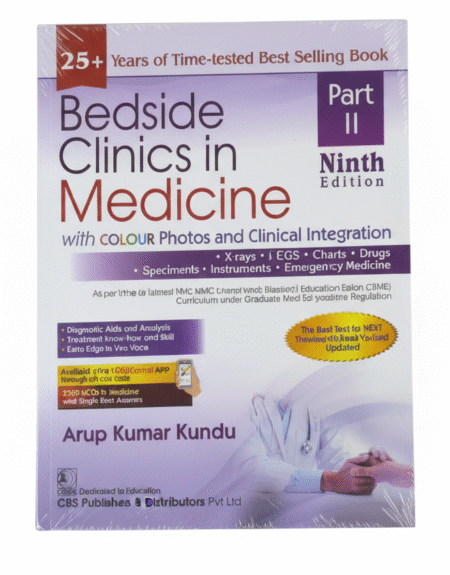 Bedside Clinics In Medicine 9Ed Part Ii With Colour Photos And Clinical Integration (Pb 2024) Paperback – 26 April 2024 by Arup Kumar Kundu (Author)