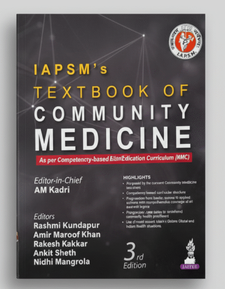 IAPSM'S TEXTBOOK OF COMMUNITY MEDICINE Unknown Binding – 3 February 2024 by AM Kadri (Author)