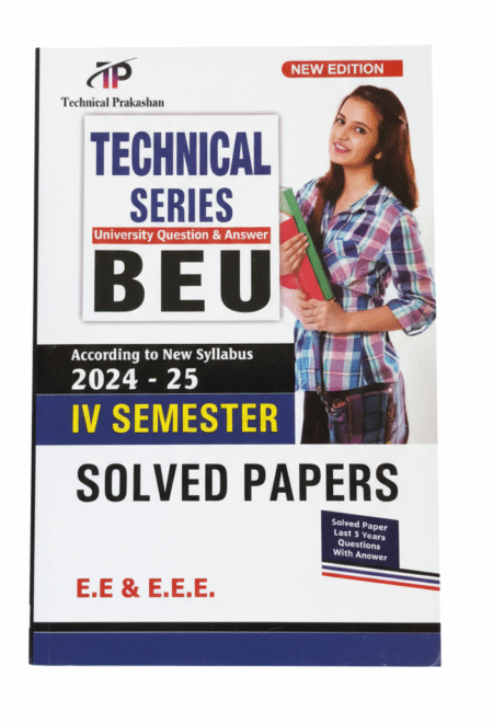 Technical Prakashan Bihar Engineering University Question Bank(Last 5 Years solved Paper) For EE and EEE Branch 4th Semester Exam 2025-26(New Syllabus)