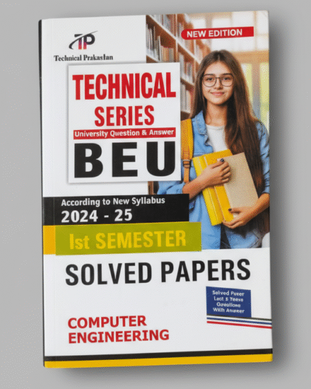Technical Prakashan Bihar Engineering University Question Bank(Last 5 Years solved Paper) For Computer Science Branch 1st Semester Exam 2025-26(New Syllabus)