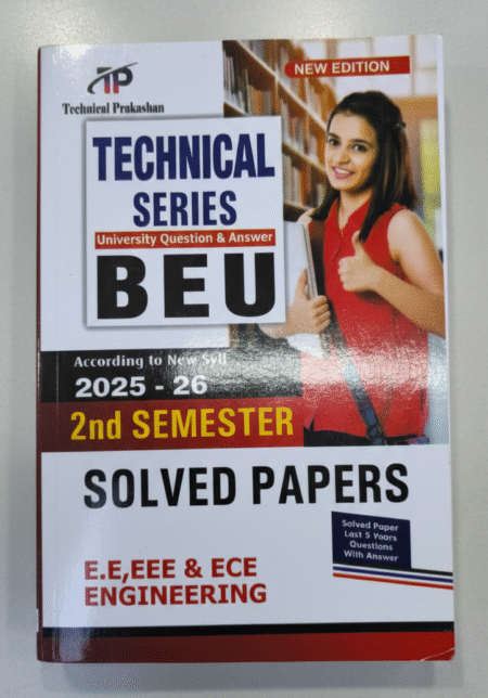 Technical Prakashan Bihar Engineering University Question Bank(Last 5 Years solved Paper) For EE, EEE and ECE Branch 2nd Semester Exam 2025-26(New Syllabus)