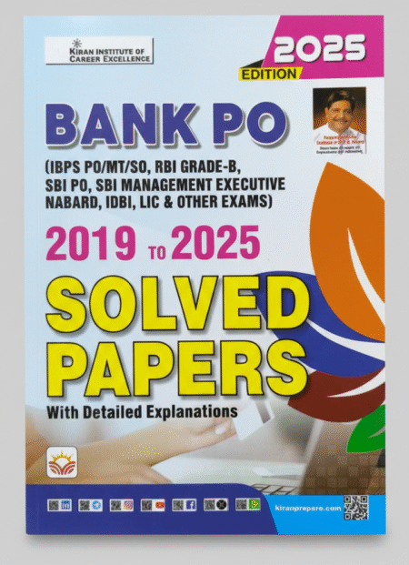 Bank PO 2019 to 2025 Solved Papers 2025 Edition (English Medium) (5471) Paperback – 15 June 2025 by Kiran Institute of Career Excellence Pvt. Ltd. (Author)