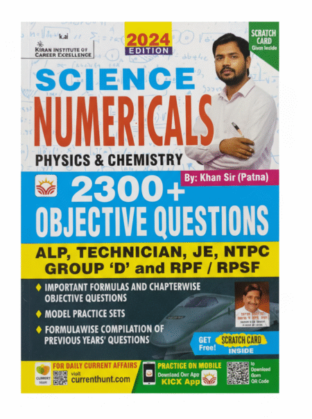 Science Numericals Physics and Chemistry 2300+ Objective Questions Railway Group D, NTPC, ALP, Technician, JE and also Useful for Other Equivalent Examinations (English Medium) (4956) Unknown Binding – 9 June 2024 by Khan Sir Patna (Author)