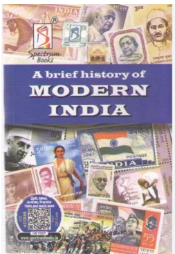A Brief History of Modern India by Spectrum Publications