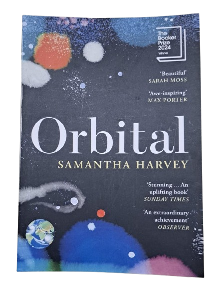 Orbital: Winner of the Booker Prize 2024 (Paperback, Samantha Harvey)