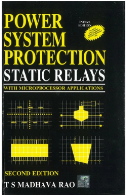 Power System Protection Static Relays