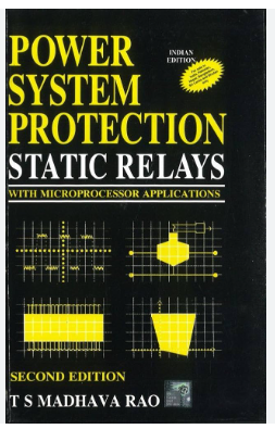 Power System Protection Static Relays