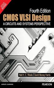 Cmos Vlsi Design : A Circuits & Systems Perspective