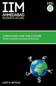 IIMA Strategies for the Future