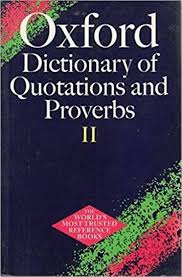 Oxford dictionary quotations and proverbs