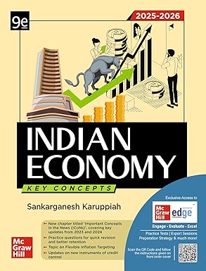 Indian Economy Key Concepts, 9e by Sankarganesh Karuppiah (IRS) for UPSC CSE 2026 | Practice Question for Quick Revision | Tables, Flowcharts, Examples & Diagrams